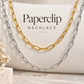 Paperclip necklace in silver or gold, non tarnish, unisex male female 18 inch P76
